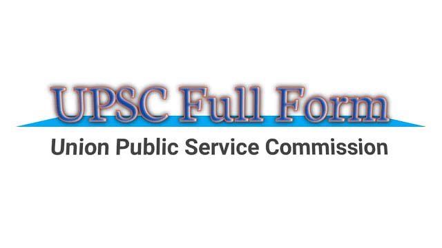 UPSC Ka Full Form Aur UPSC Kya Hai (2022)