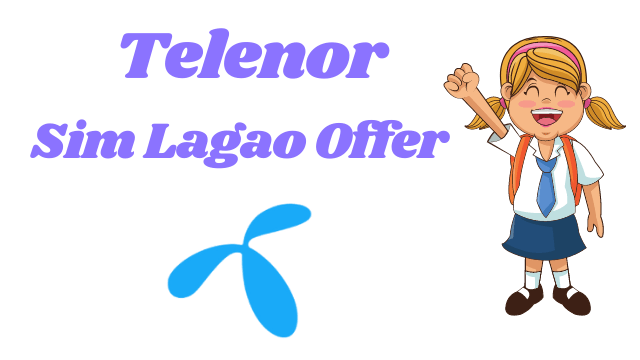 How to Activate Telenor Sim Lagao offer (lattest method 2022)