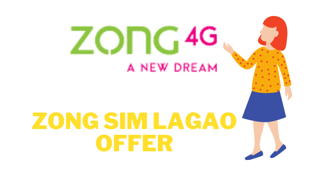 How to get zong sim Lagao offer [latest Method 2022]