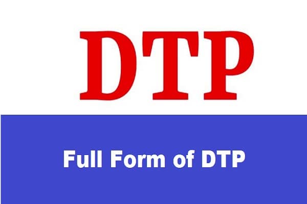 full form of DTP