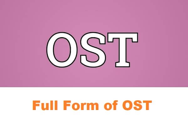 full form of OST