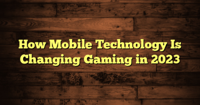 How Mobile Technology Is Changing Gaming in 2023